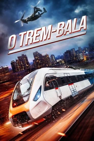 O Trem-Bala